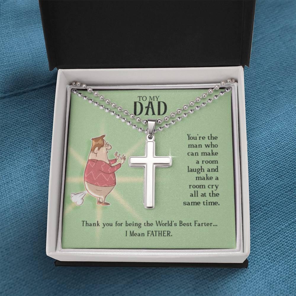 To My Dad - Farting Dad - Ball Chain Stainless Cross - Prestige Shoppes