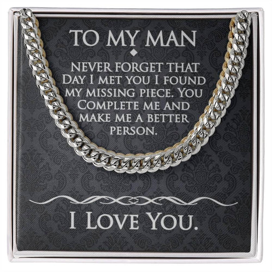 To My Man - The Day We Met - Cuban Link Chain - Prestige Shoppes