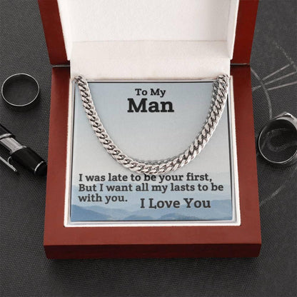 To My Man - To Be With You - Cuban Link Chain - Prestige Shoppes