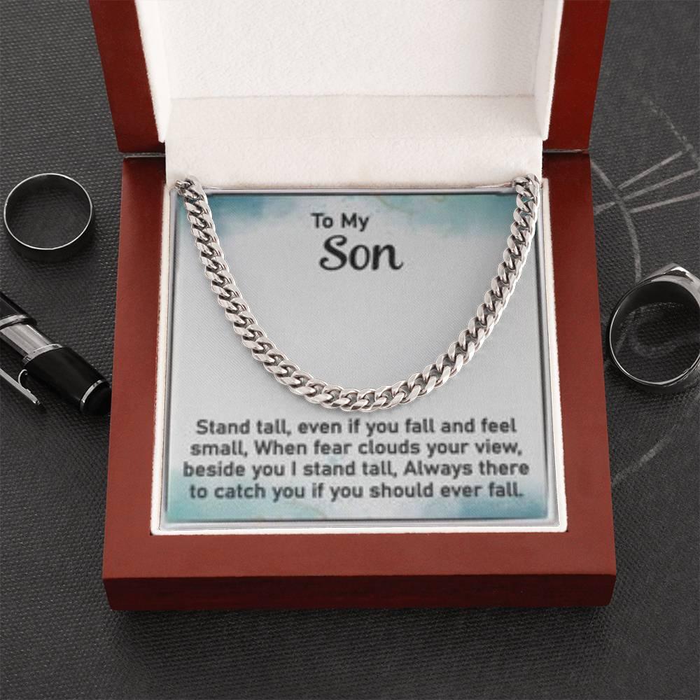 To My Son - Stand Tall - Cuban Link Chain - Prestige Shoppes