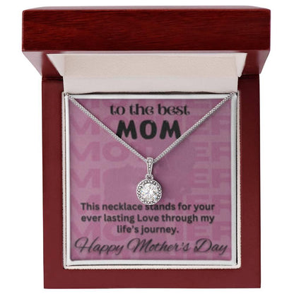 To The Best Mom - Ever Lasting Love - Eternal Hope Necklace - Prestige Shoppes